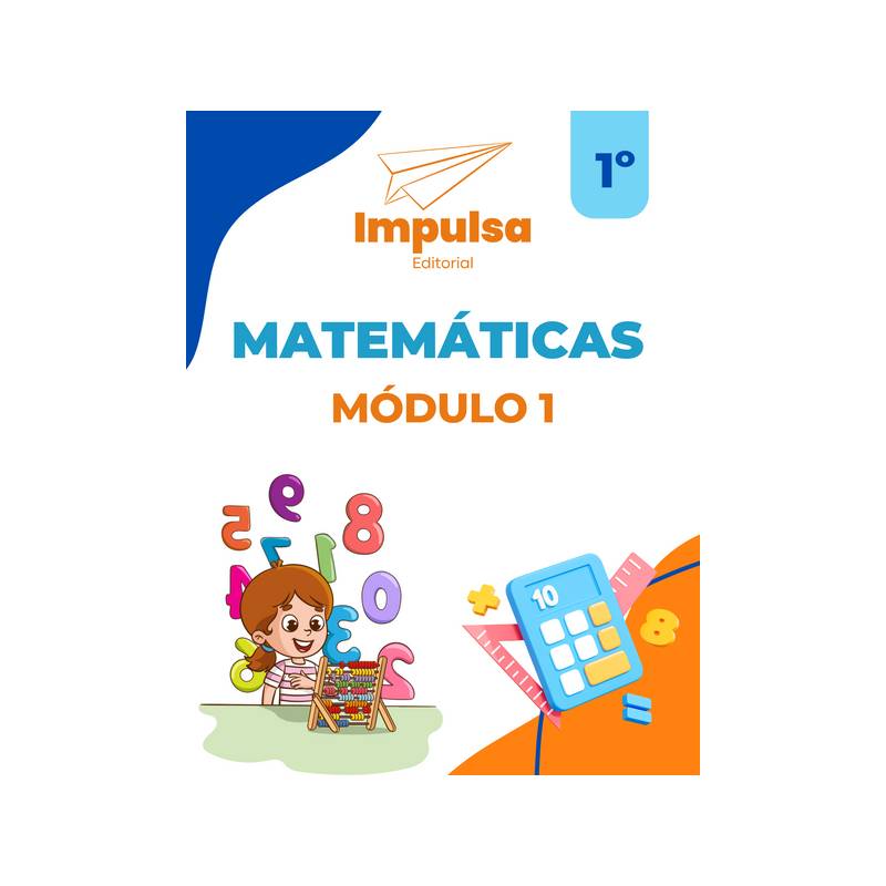 Portada Matematicas 1er. Grado Modulo 1 (2025)