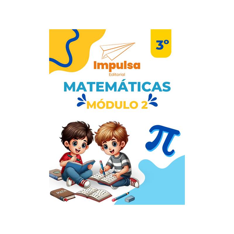 Portada Matematicas 3er. Grado Modulo 2 (2025)